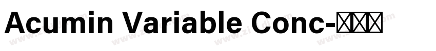 Acumin Variable Conc字体转换